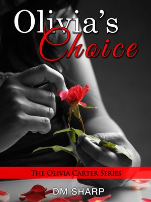 cover image of Olivia's Choice (The Olivia Carter Series, Book 2 )